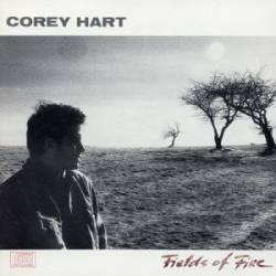 Corey Hart : Fields of Fire